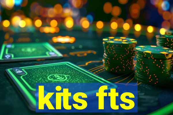 kits fts
